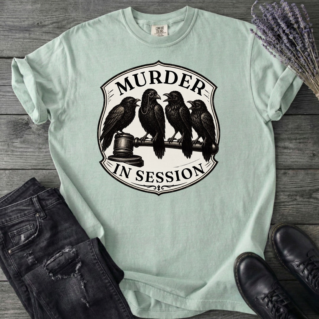 Murder In Session T-Shirt