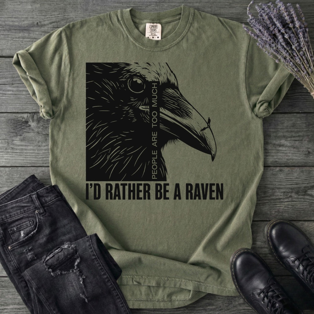 I'd Rather Be A Raven T-Shirt
