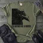 I'd Rather Be A Raven T-Shirt
