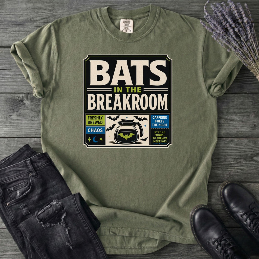 Bats In The Breakroom T-Shirt