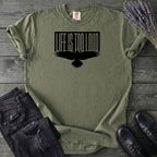 Life Is Too Loud T-Shirt
