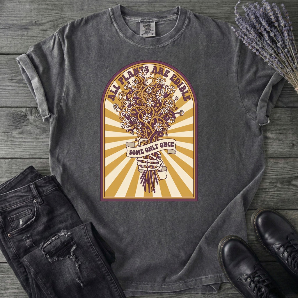 All Plants Are Edible T-Shirt