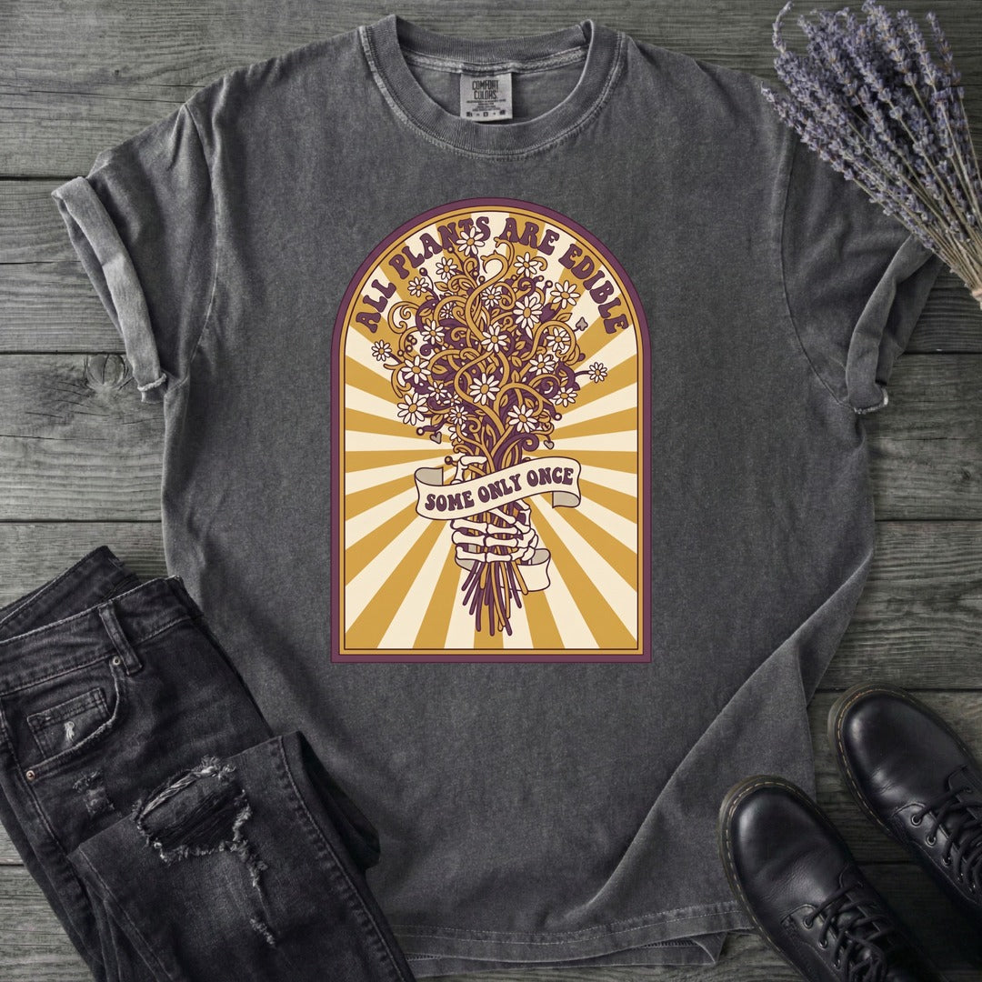 All Plants Are Edible T-Shirt