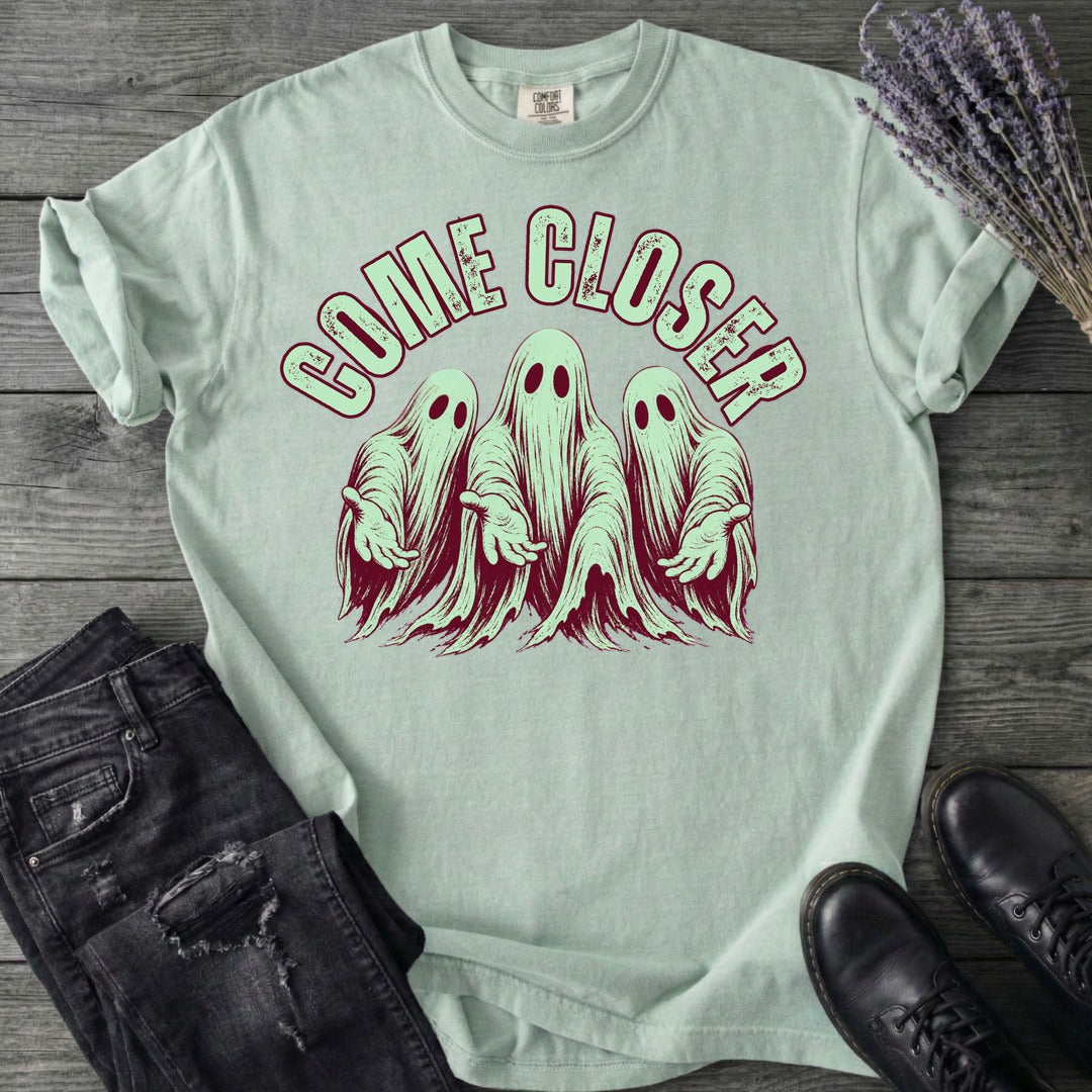 Come Closer Ghosts T-Shirt