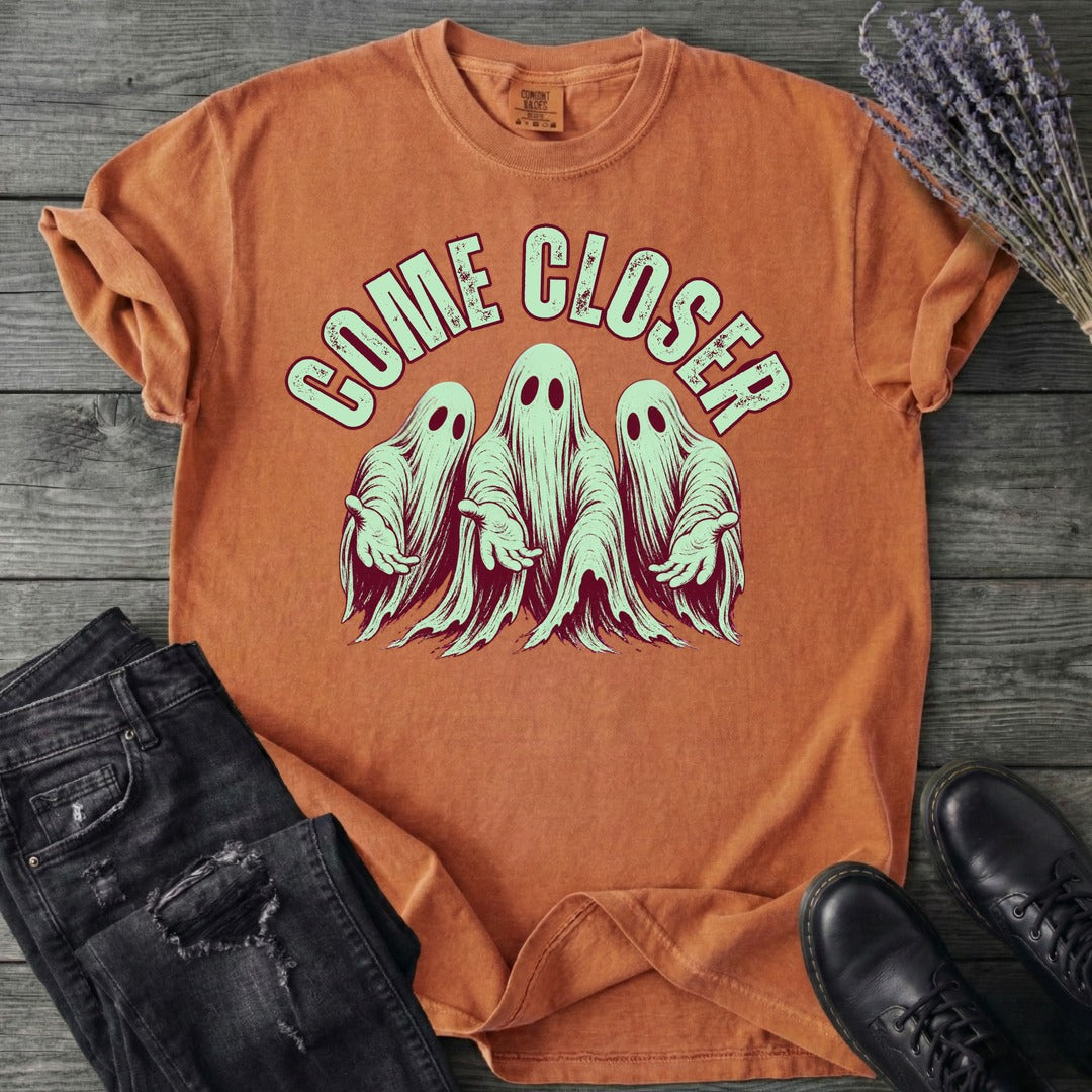 Come Closer Ghosts T-Shirt