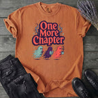One More Chapter T-Shirt