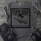Flyin Solo T-Shirt
