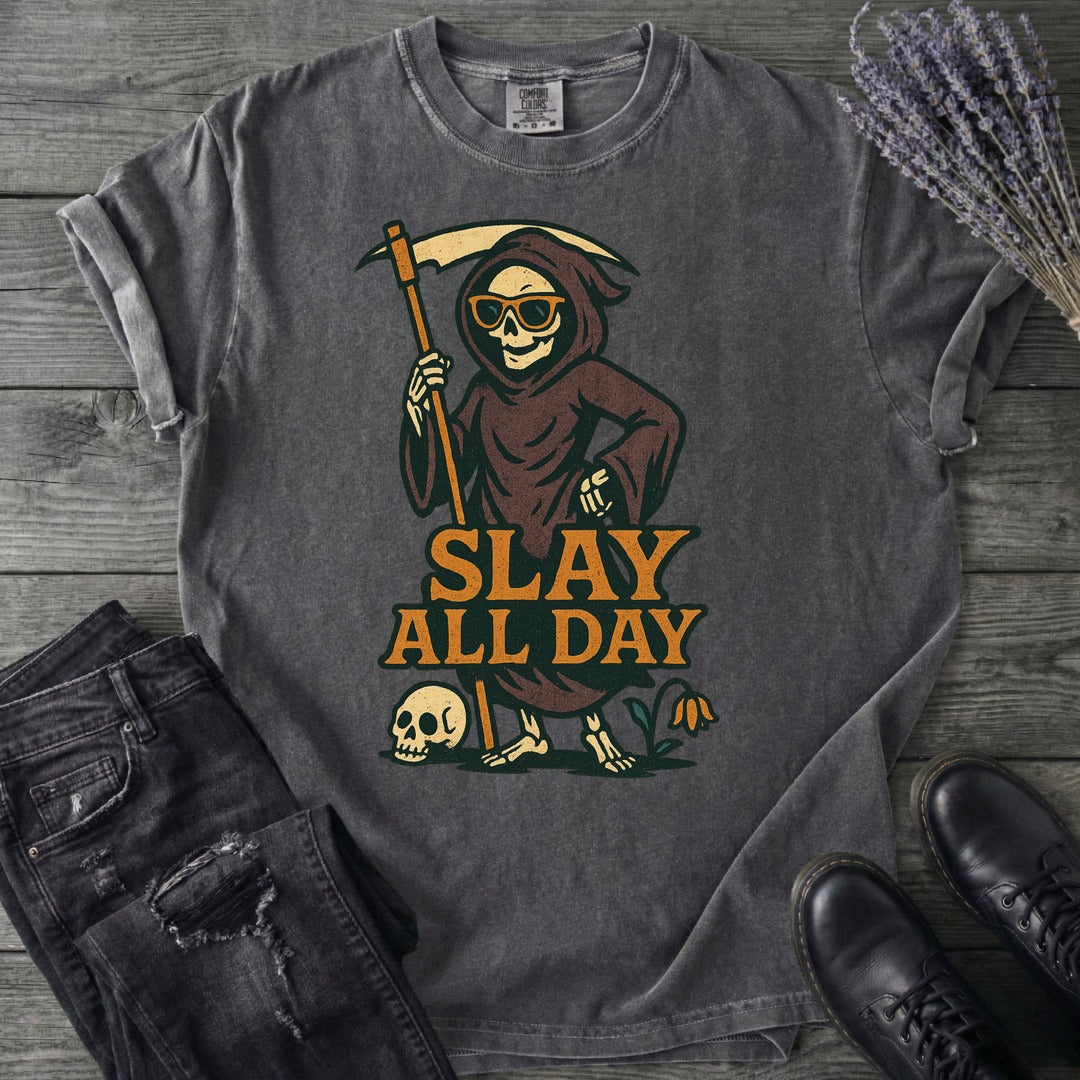 Slay All Day T-Shirt