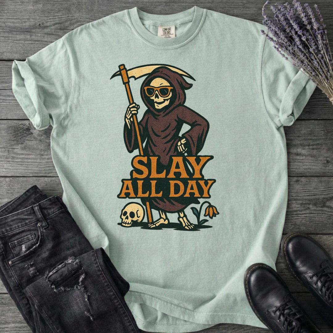 Slay All Day T-Shirt