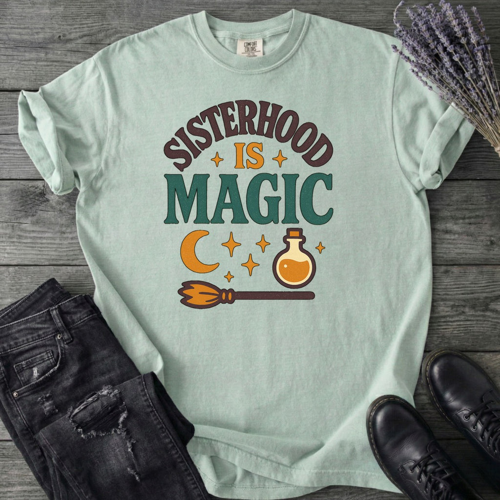 Sisterhood Is Magic T-Shirt