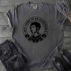 Not Here To Be Agreeable T-Shirt