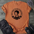 Not Here To Be Agreeable T-Shirt