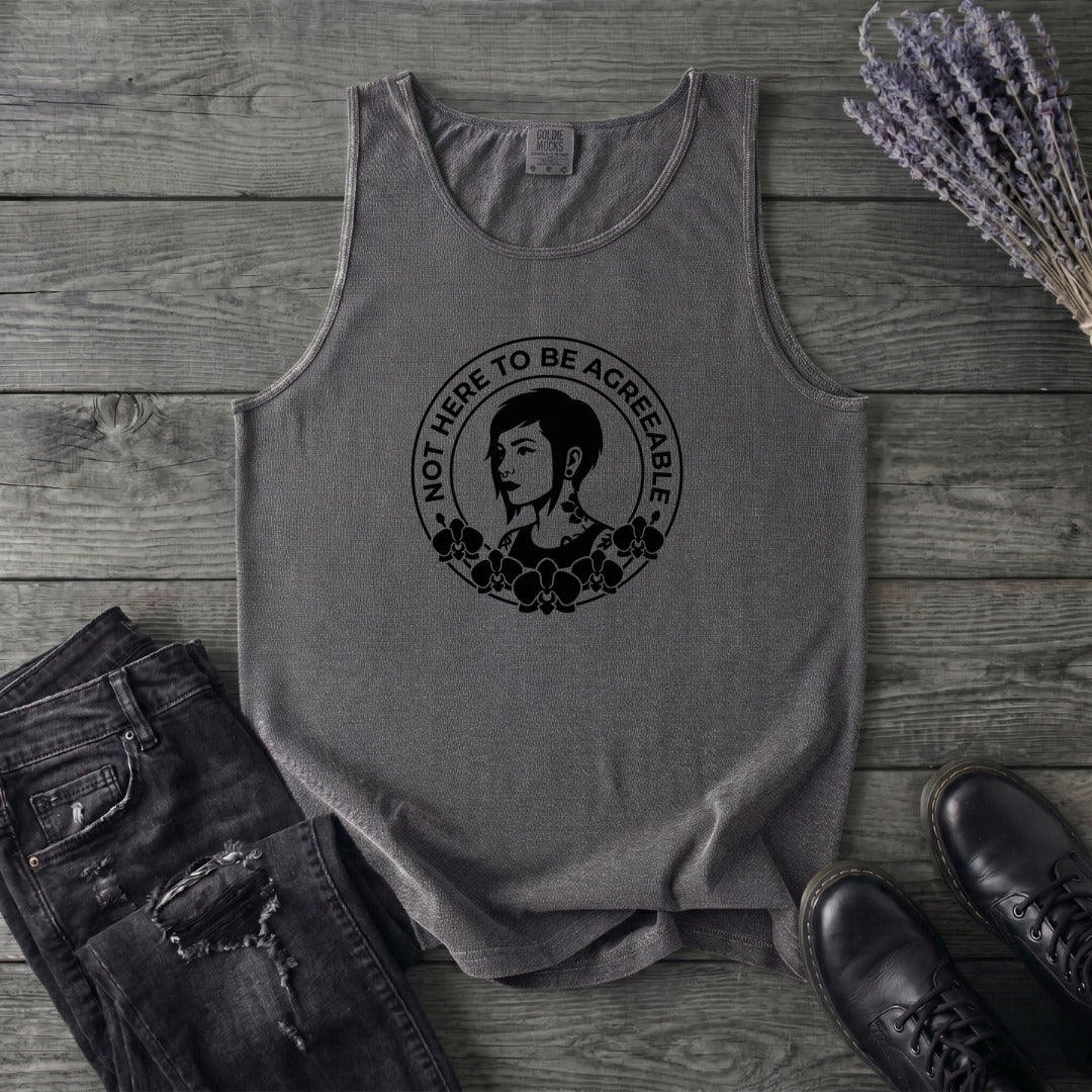Not Here To Be Agreeable Tank Top