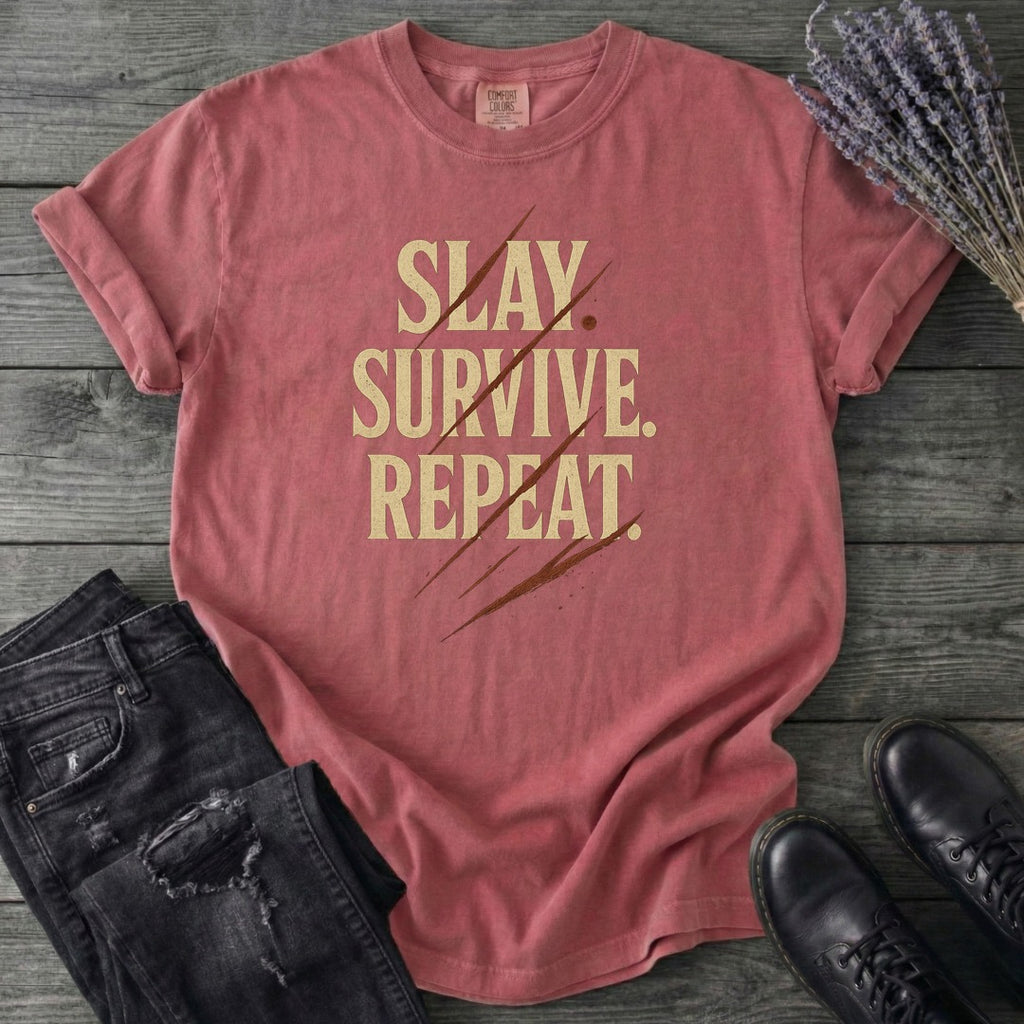 Slay Survive Repeat T-Shirt