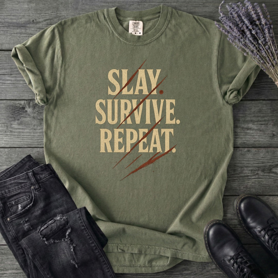 Slay Survive Repeat T-Shirt
