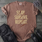 Slay Survive Repeat T-Shirt