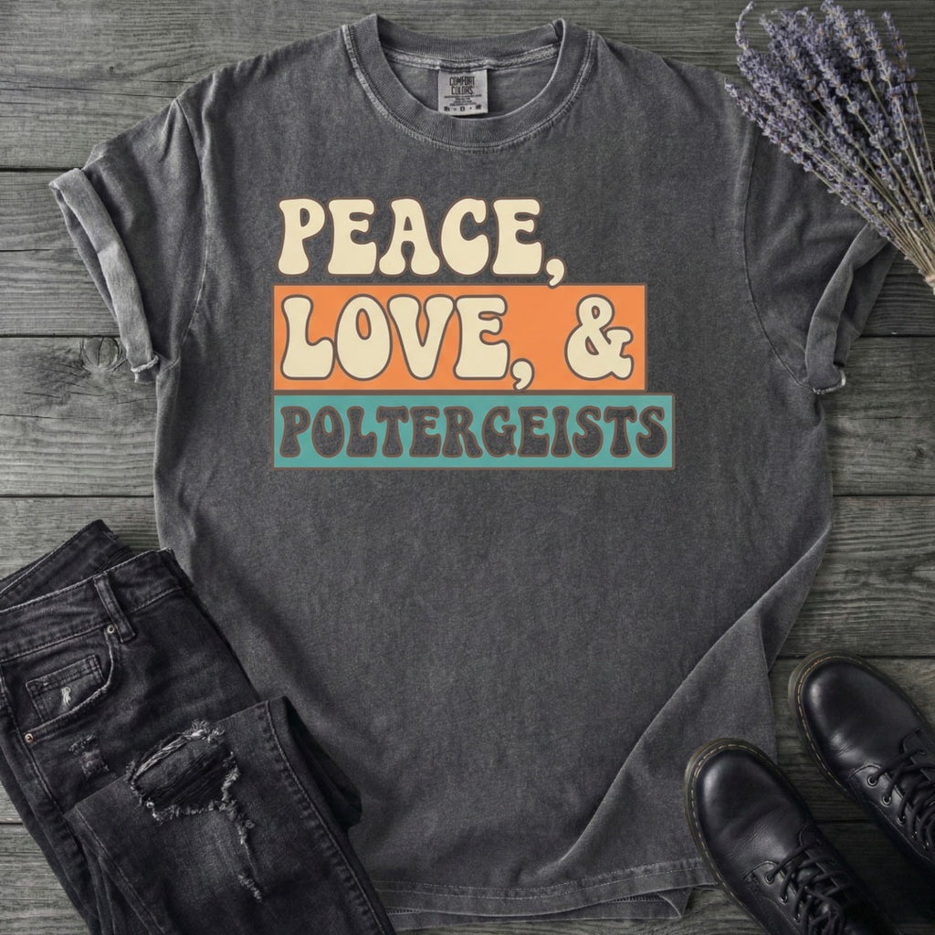 Peace Love Poltergeist T-Shirt