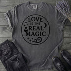 Love Is The Real Magic T-Shirt