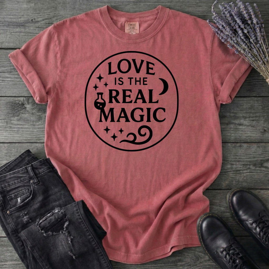 Love Is The Real Magic T-Shirt