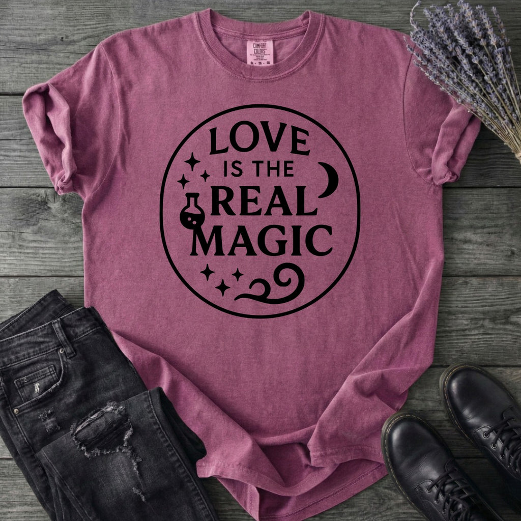 Love Is The Real Magic T-Shirt