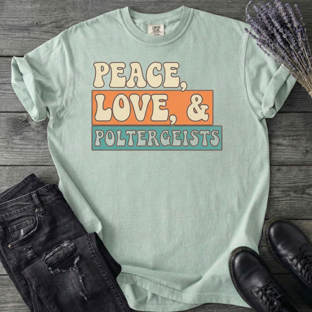 Peace Love Poltergeist T-Shirt