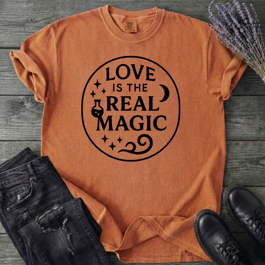 Love Is The Real Magic T-Shirt