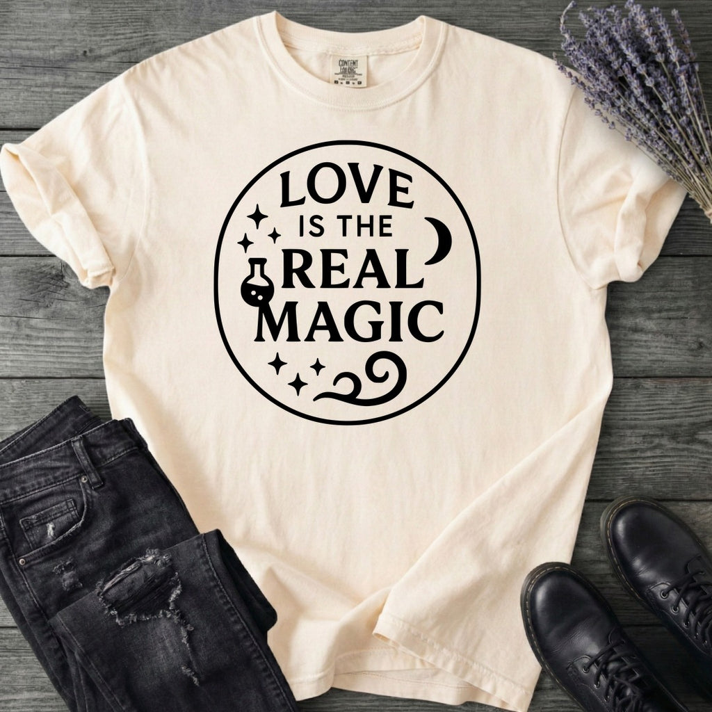 Love Is The Real Magic T-Shirt
