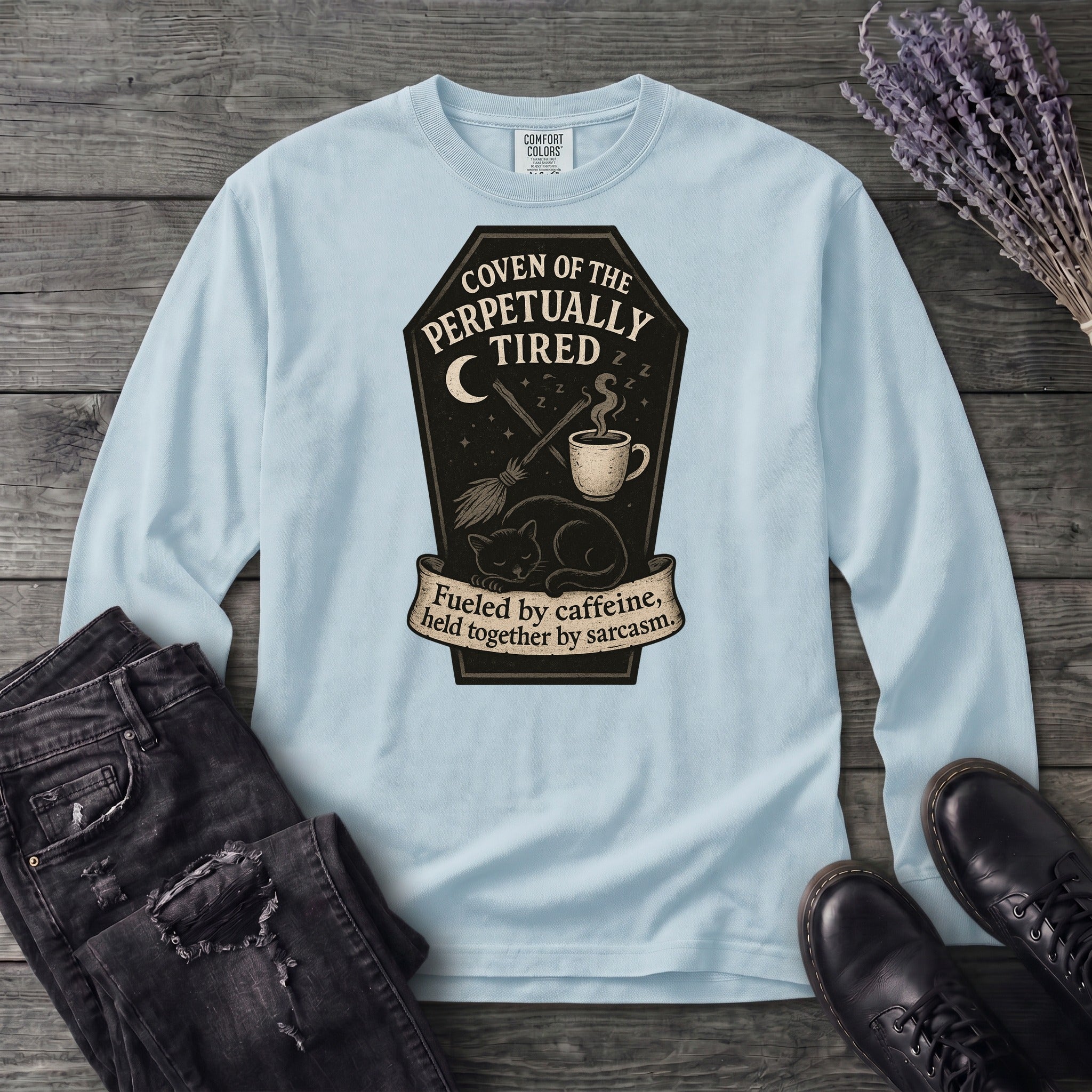 Coven Of The Perpetually Tired Long Sleeve T-Shirt