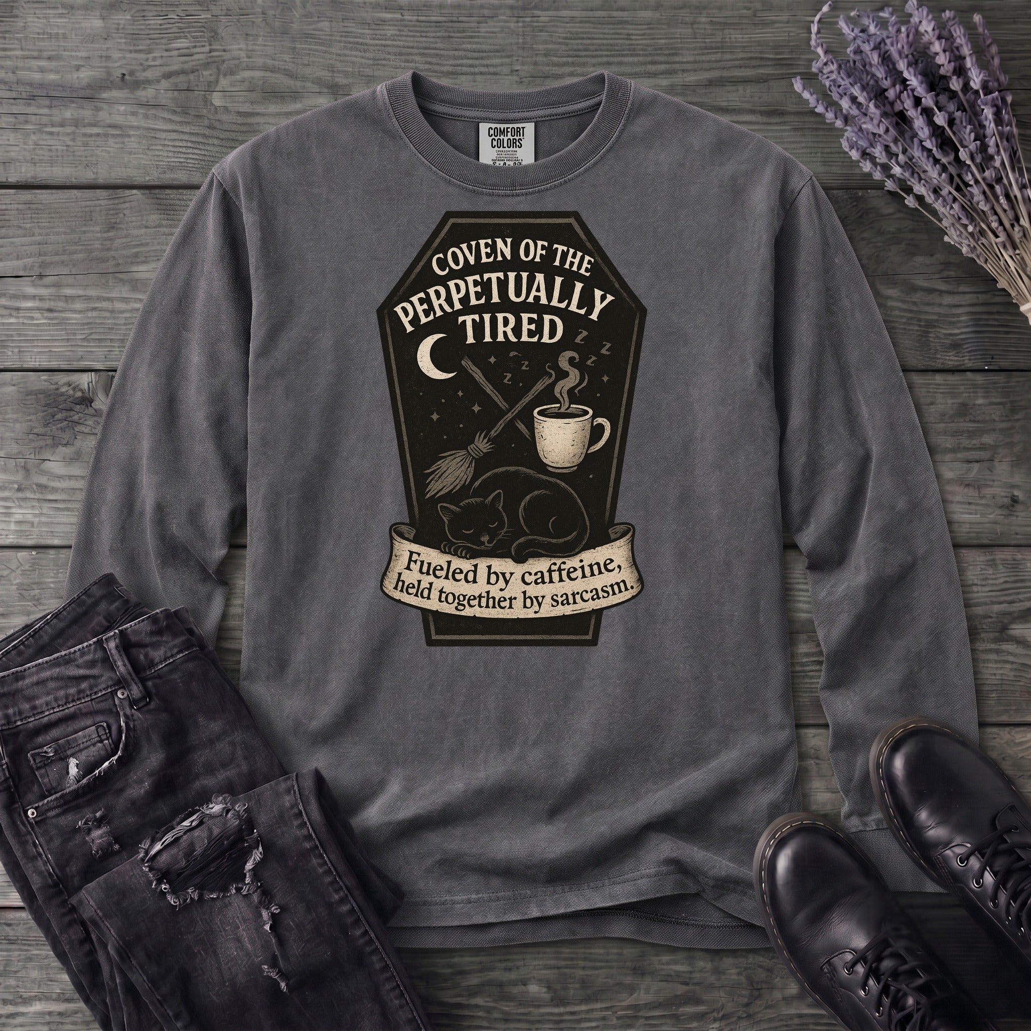 Coven Of The Perpetually Tired Long Sleeve T-Shirt