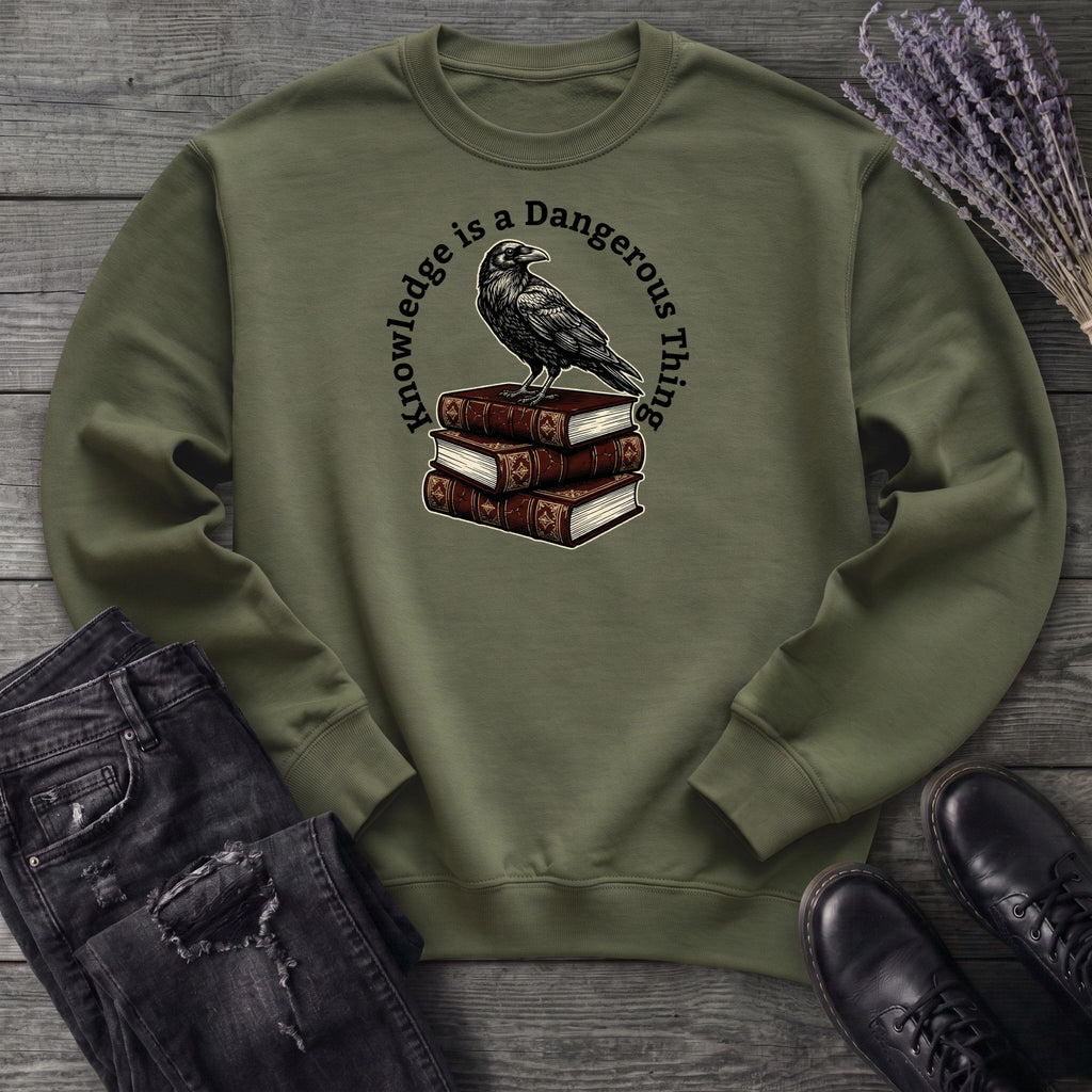 Knowledge Is A Dangerous Thing Raven And Books Sweatshirt