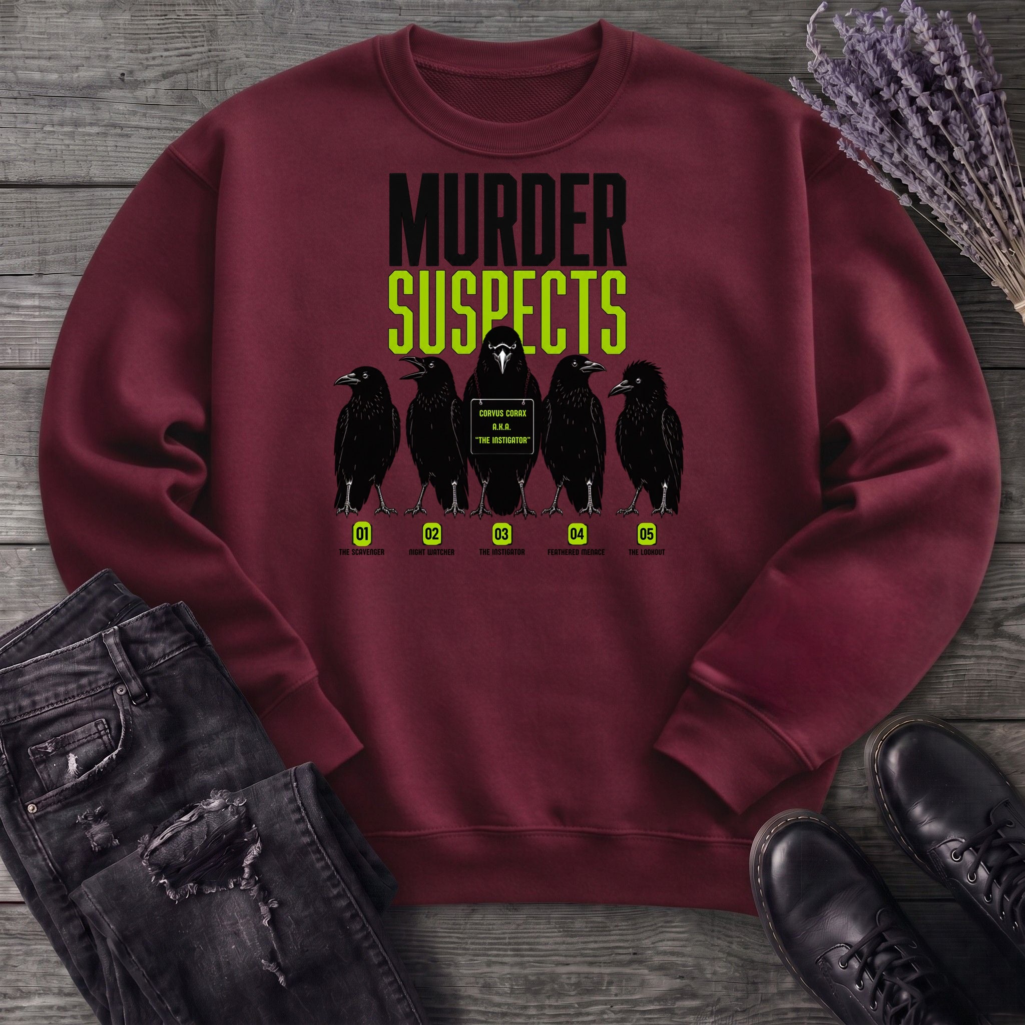 Murder Suspects Sweatshirt
