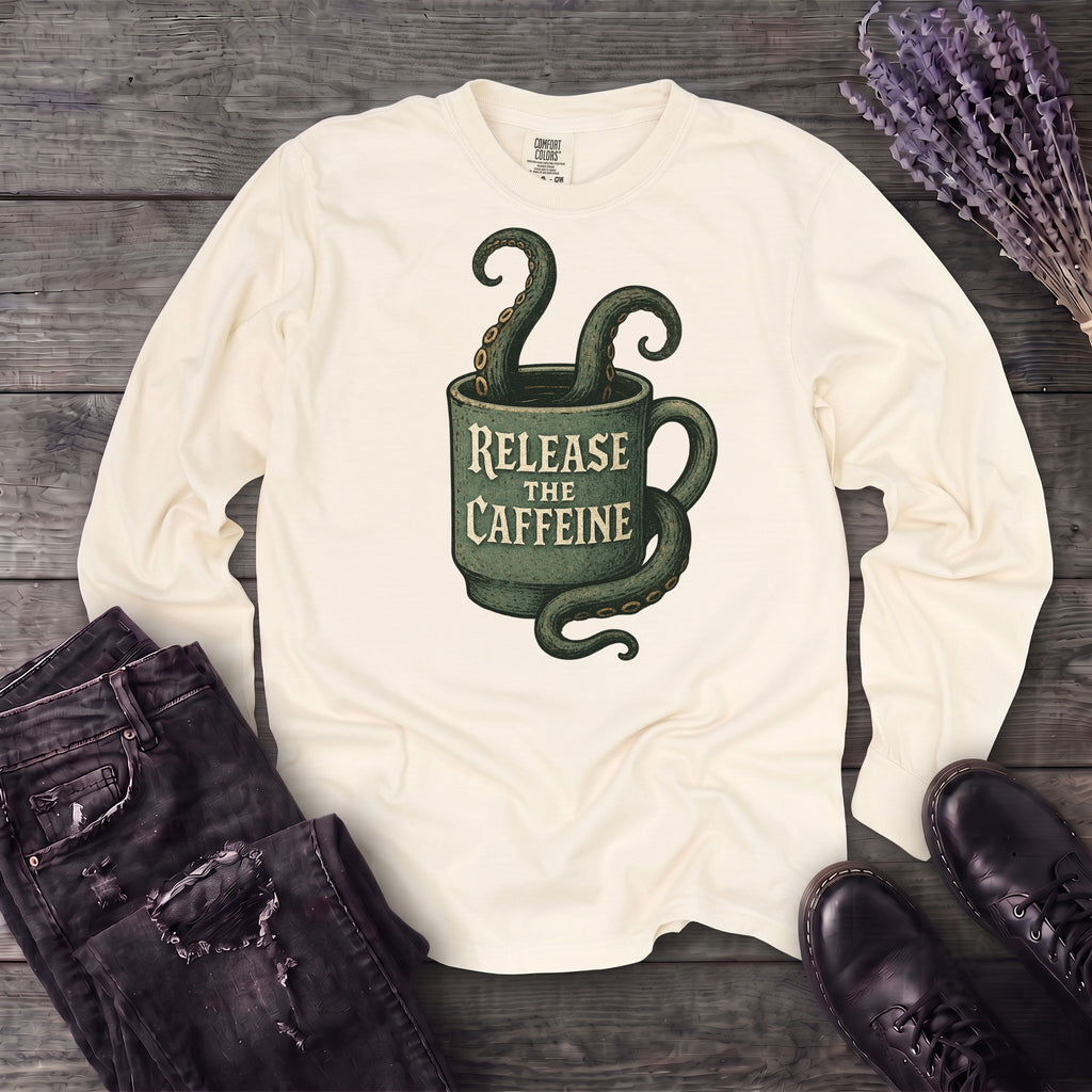 Release The Caffeine Long Sleeve T-Shirt