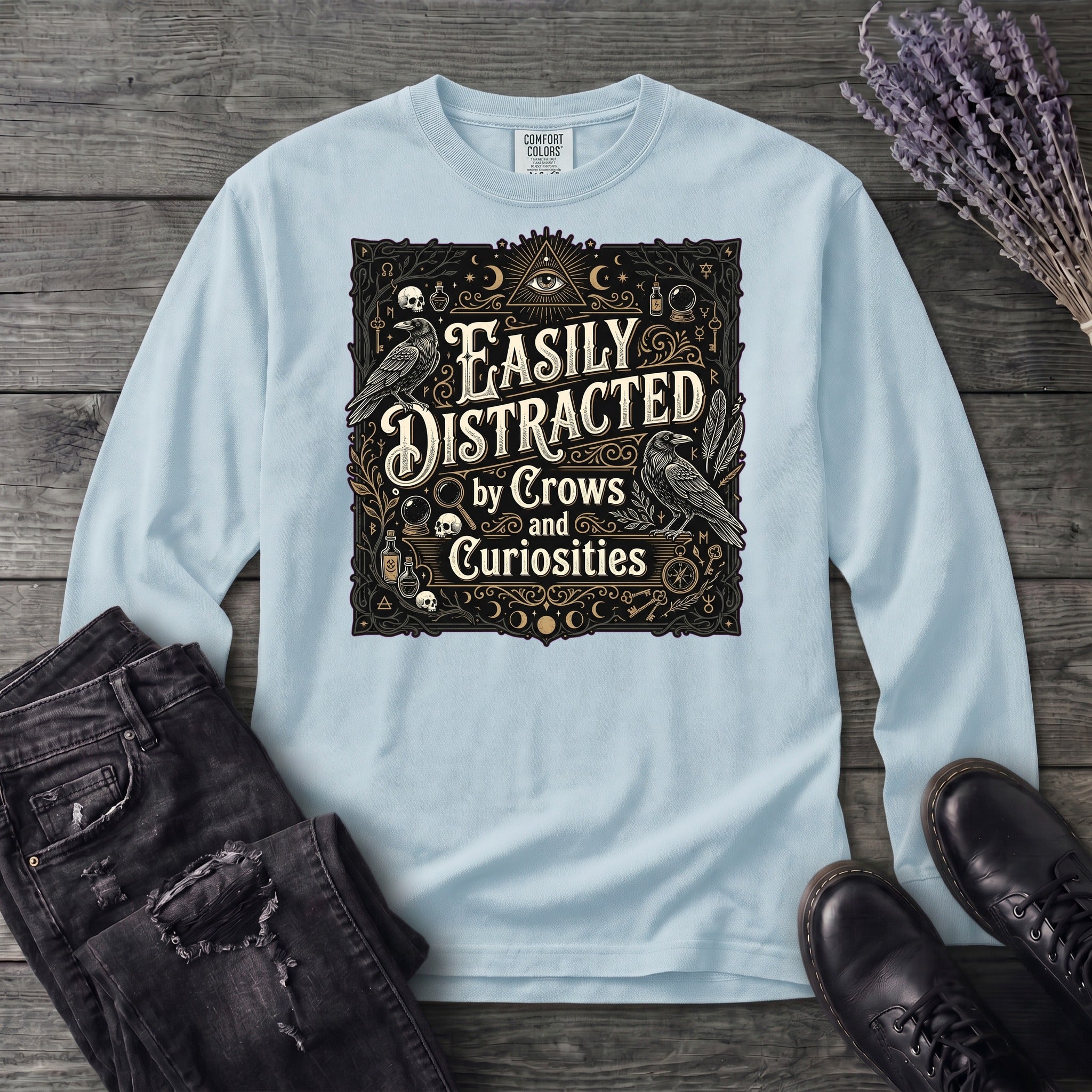 Easily Distracted By Crows and Curiosities Long Sleeve T-Shirt