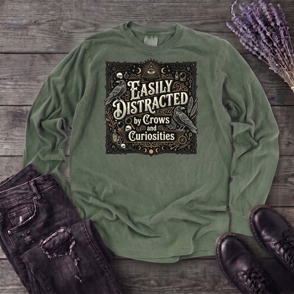 Easily Distracted By Crows and Curiosities Long Sleeve T-Shirt
