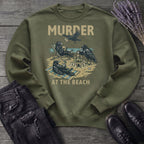Murder At The Beach Sweatshirt