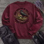 Day Full Of Shiny Treasures Sweatshirt