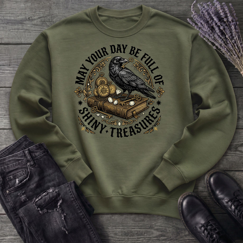 Day Full Of Shiny Treasures Sweatshirt