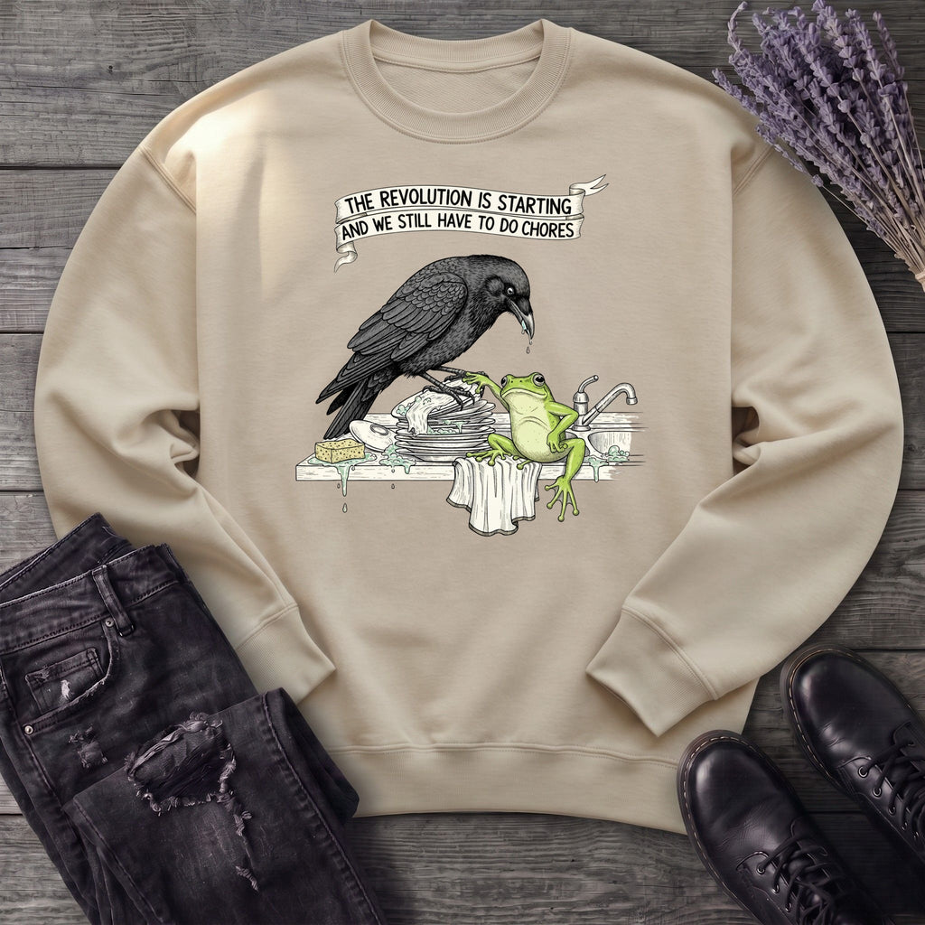 Revolutionary Chores Sweatshirt