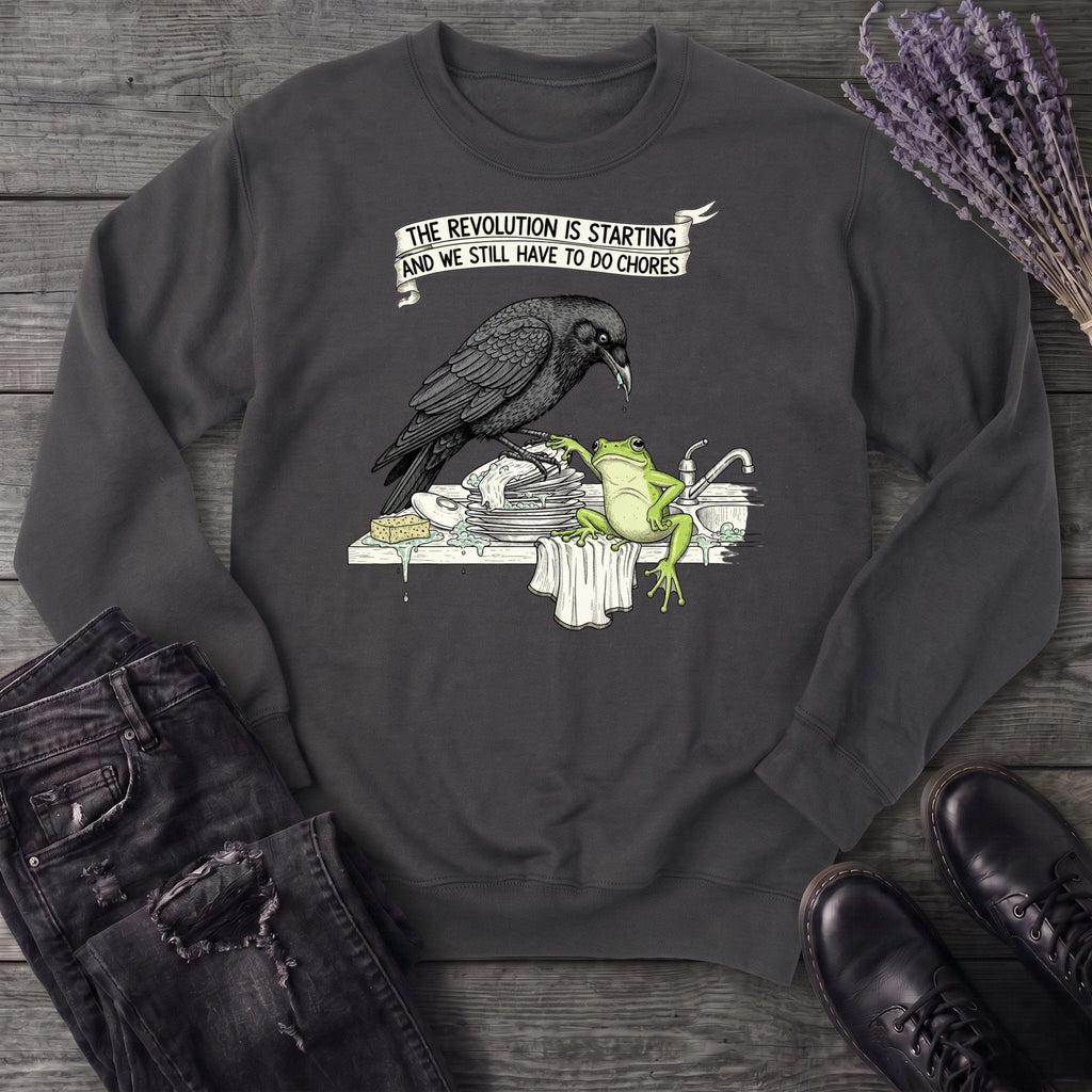 Revolutionary Chores Sweatshirt