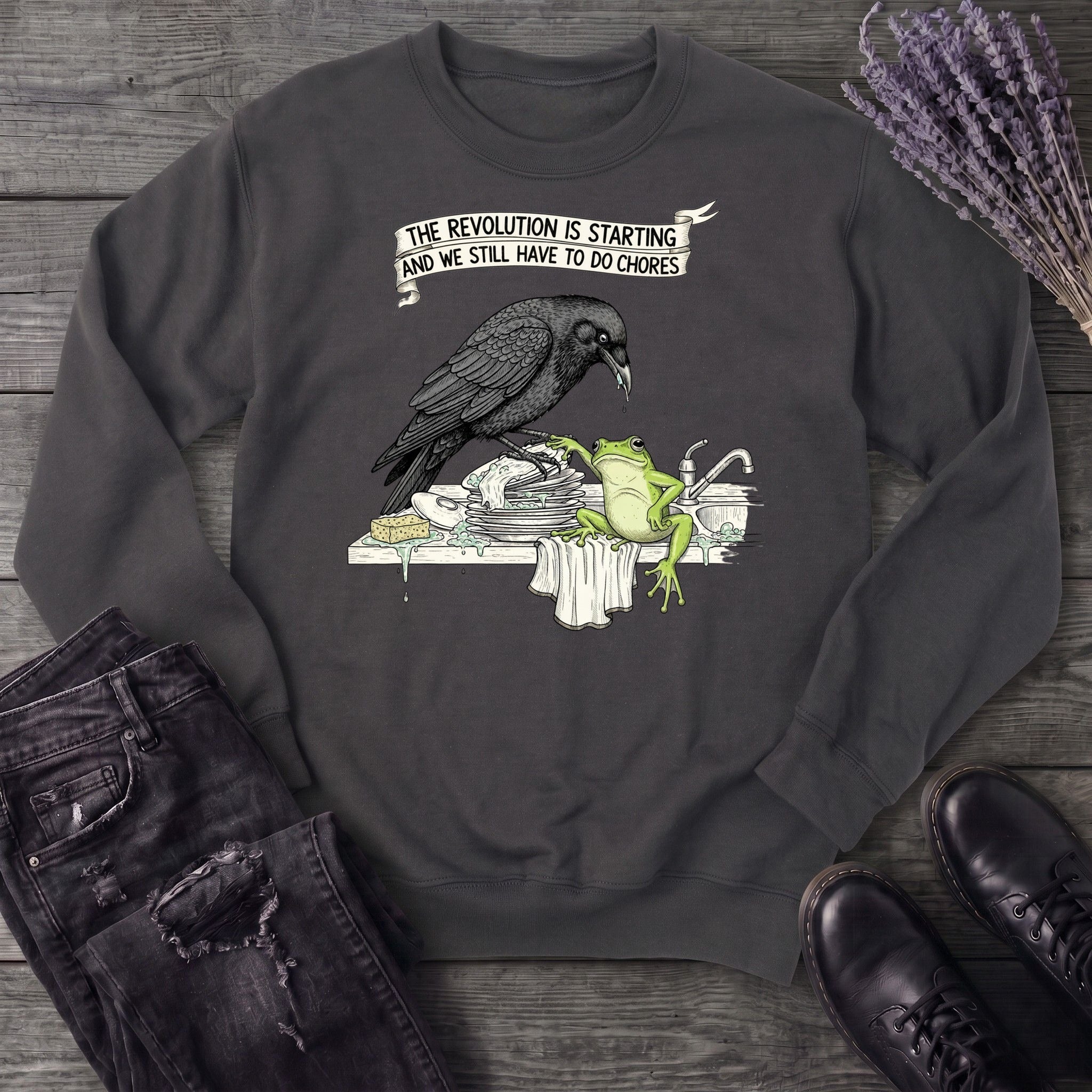 Revolutionary Chores Sweatshirt