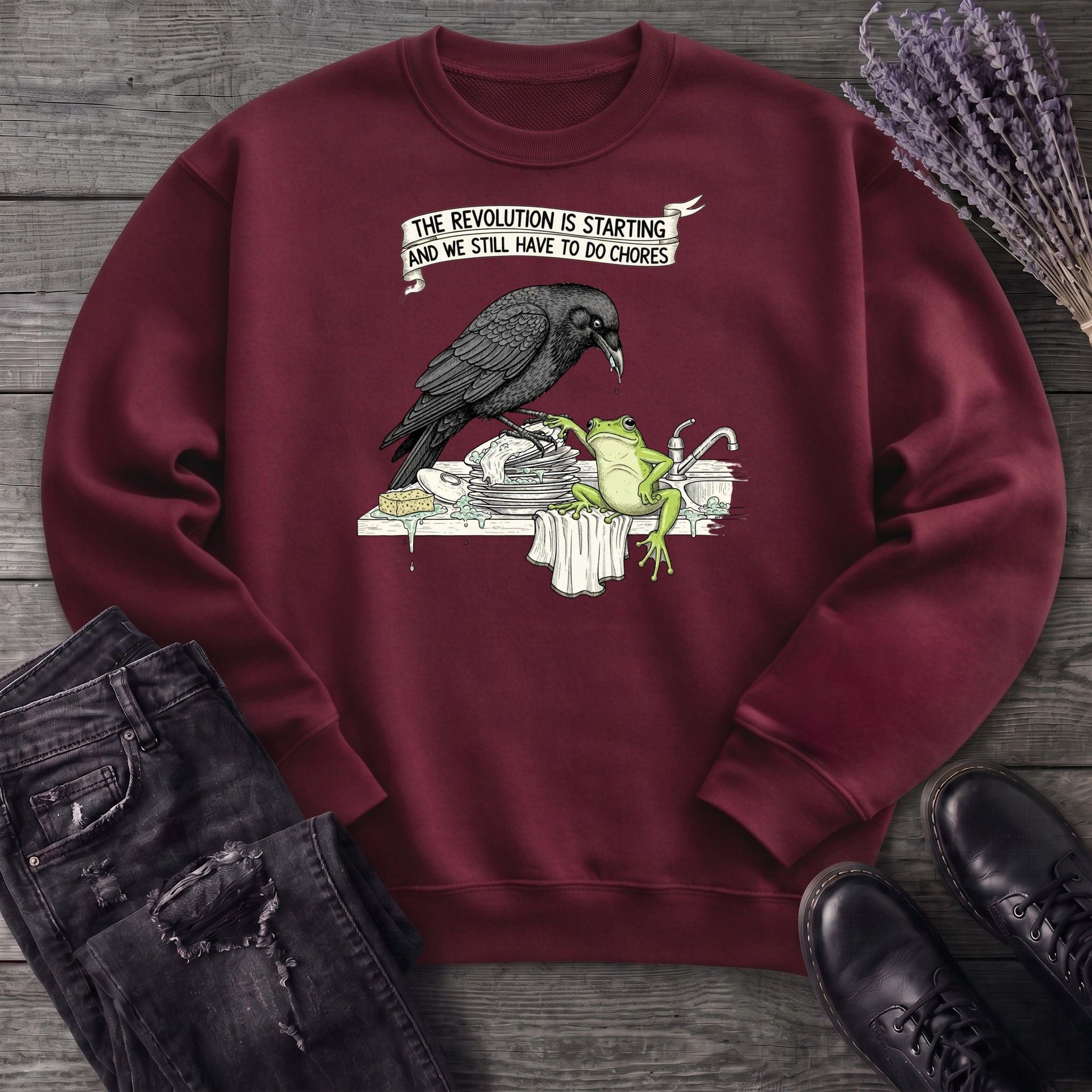Revolutionary Chores Sweatshirt