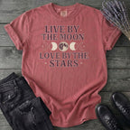 Live By The Moon Love By The Stars T-Shirt