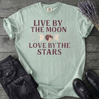 Live By The Moon Love By The Stars T-Shirt