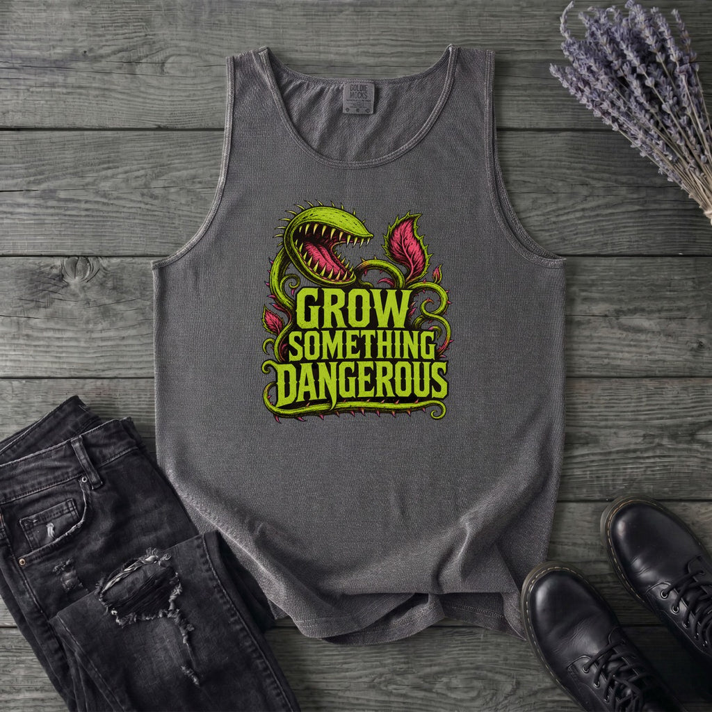 Grow Something Dangerous Tank Top