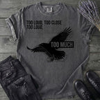 Too Much T-Shirt