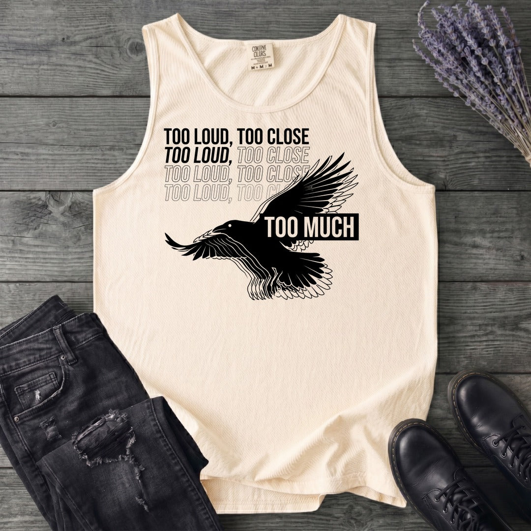 Too Much Tank Top