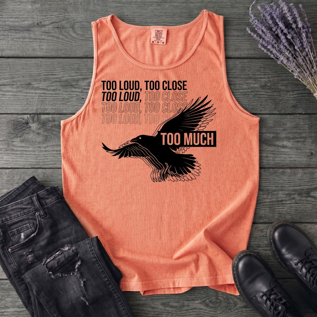 Too Much Tank Top