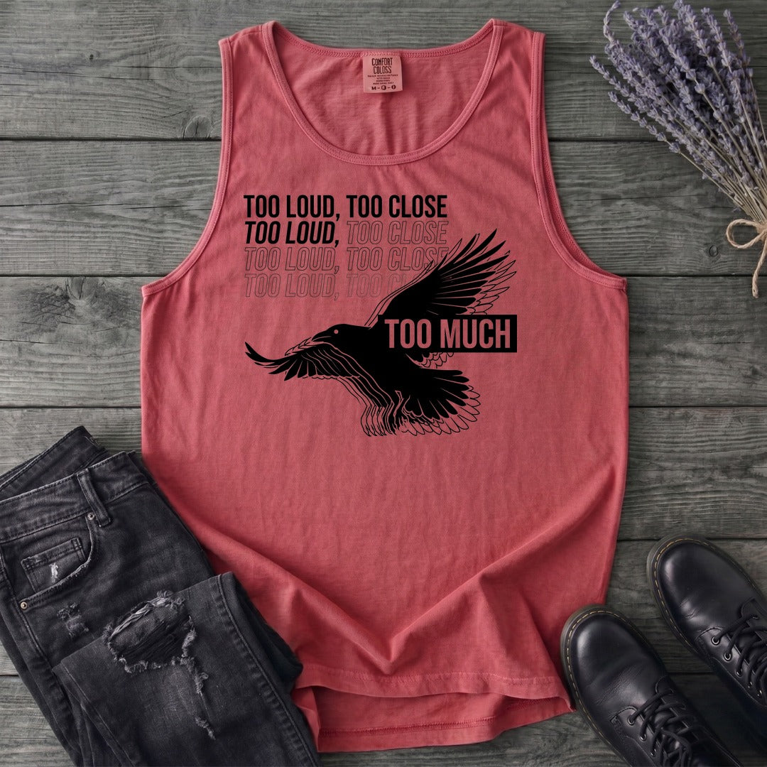 Too Much Tank Top