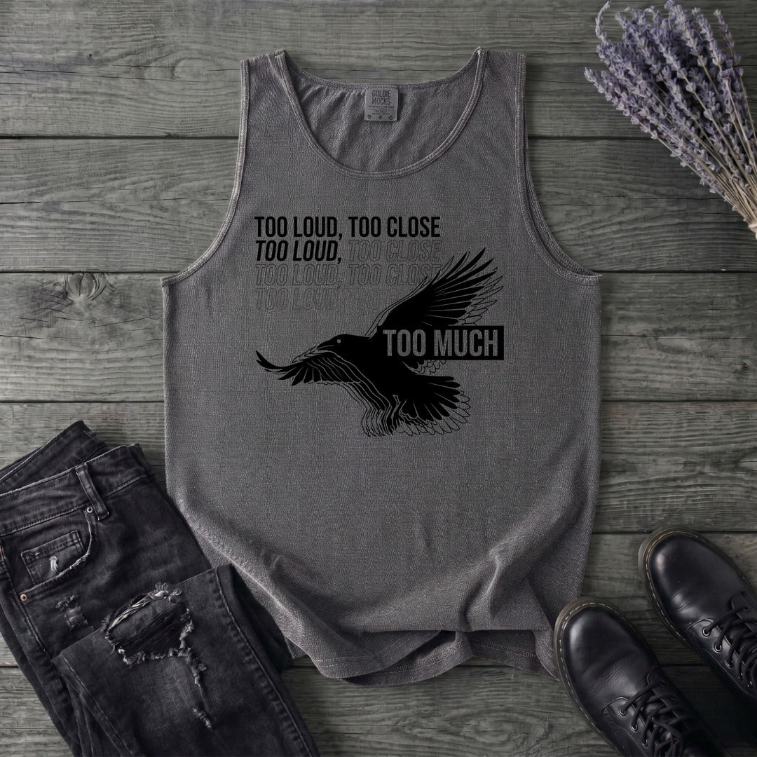 Too Much Tank Top