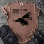 Too Much T-Shirt